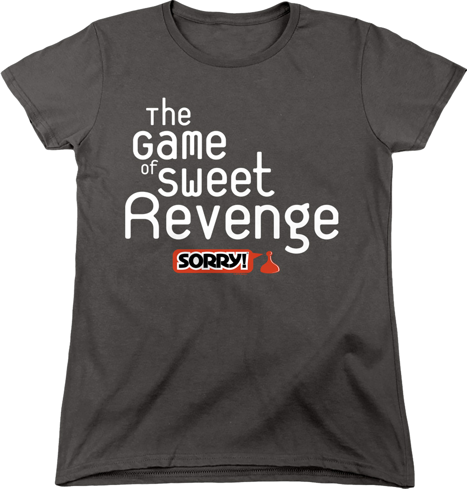 Womens The Game of Sweet Revenge Sorry Shirt product image 1