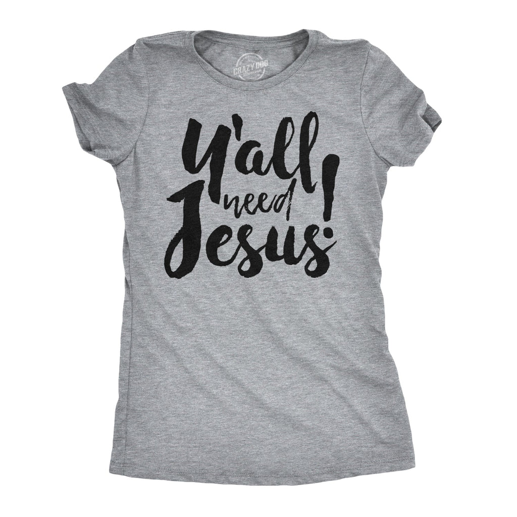 Y'all Need Jesus Women's T Shirt product image 8