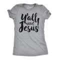 Y'all Need Jesus Women's T Shirt product image 1