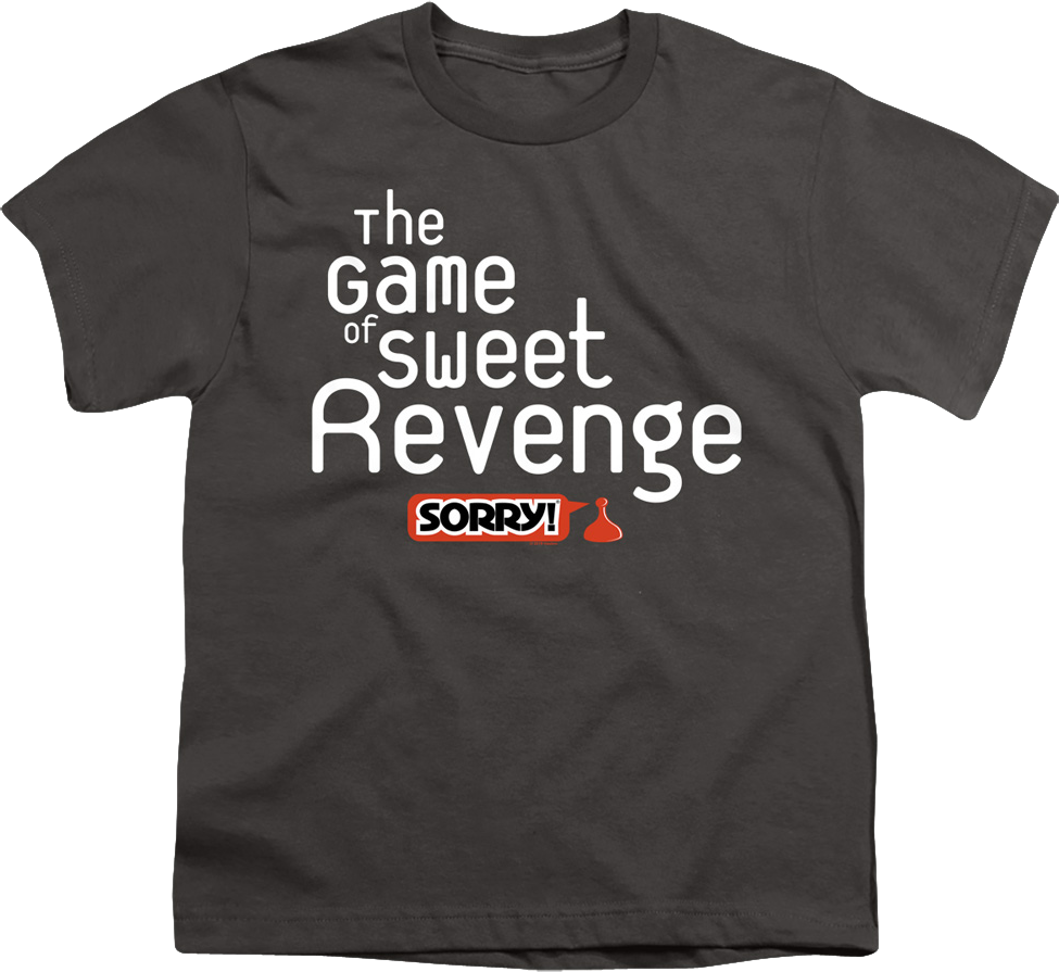 Youth The Game of Sweet Revenge Sorry Shirt product image 1